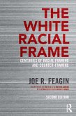 The White Racial Frame (eBook, PDF)