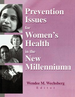 Prevention Issues for Women's Health in the New Millennium (eBook, ePUB) - Wechsberg, Wendee