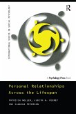 Personal Relationships Across the Lifespan (eBook, ePUB)