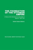 The Foundation of the Ottoman Empire (eBook, PDF)