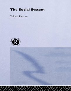 The Social System (eBook, ePUB) - Parsons, Talcott