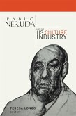 Pablo Neruda and the U.S. Culture Industry (eBook, PDF)