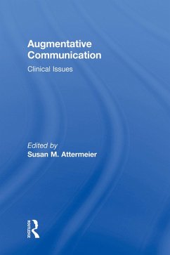 Augmentative Communication (eBook, PDF) - Attermeier, Susan