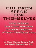 Children Speak For Themselves (eBook, ePUB)