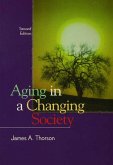 Aging in a Changing Society (eBook, ePUB)
