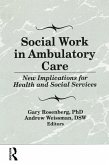 Social Work in Ambulatory Care (eBook, ePUB)