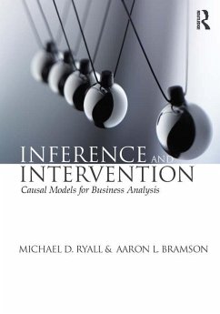 Inference and Intervention (eBook, ePUB) - Ryall, Michael D.; Bramson, Aaron