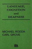 Language, Cognition, and Deafness (eBook, PDF)