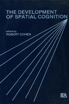 The Development of Spatial Cognition (eBook, PDF)