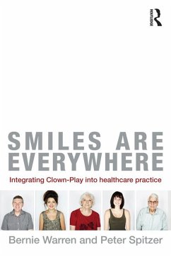 Smiles Are Everywhere (eBook, ePUB) - Warren, Bernie; Spitzer, Peter