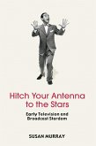 Hitch Your Antenna to the Stars (eBook, ePUB)