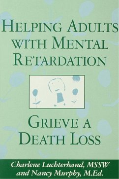 Cover Helping Adults With Mental Retardation Grieve A Death Loss (eBook, ePUB)