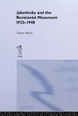 Jabotinsky and the Revisionist Movement 1925-1948 (eBook, ePUB)
