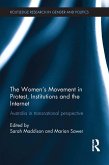 The Women's Movement in Protest, Institutions and the Internet (eBook, ePUB)