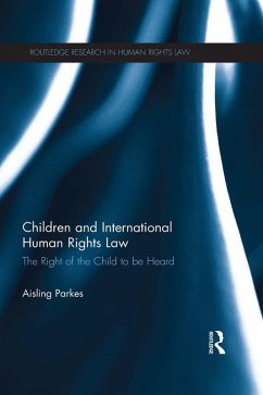 Children and International Human Rights Law (eBook, PDF) - Parkes, Aisling