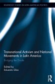 Transnational Activism and National Movements in Latin America (eBook, PDF)
