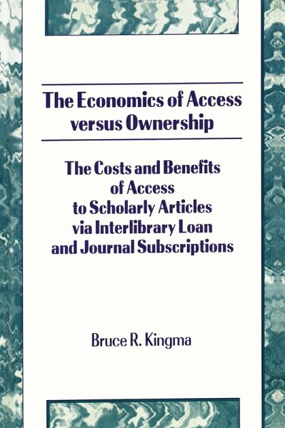 The Economics of Access Versus Ownership (eBook, PDF)