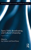 Sport, Public Broadcasting, and Cultural Citizenship (eBook, ePUB)