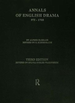 The Annals of English Drama 975-1700 (eBook, ePUB)