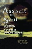 Assault on the Soul (eBook, ePUB) Assault on the Soul (eBook, ePUB)