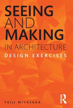 Cover Seeing and Making in Architecture (eBook, ePUB)