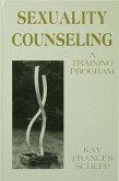 Sexuality Counseling (eBook, ePUB) Sexuality Counseling (eBook, ePUB)