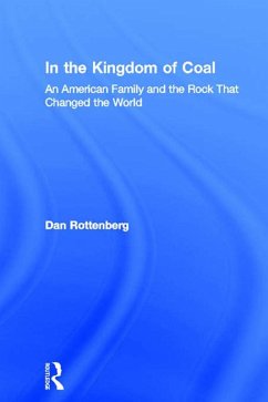 In the Kingdom of Coal (eBook, PDF) - Rottenberg, Dan