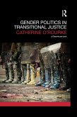Gender Politics in Transitional Justice (eBook, PDF)