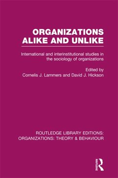 Organizations Alike and Unlike (RLE: Organizations) (eBook, ePUB)