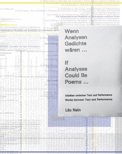 Cover Wenn Analysen Gedichte wären ... Arbeiten zwischen Text und Performance