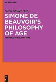 Simone de Beauvoir¿s Philosophy of Age