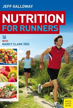 Nutrition for Runners - Galloway, Jeff;Clark, Nancy