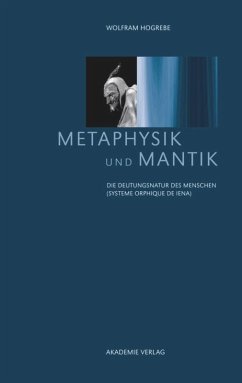 Metaphysik und Mantik - Hogrebe, Wolfram