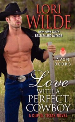 Love with a Perfect Cowboy - Wilde, Lori