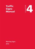 Traffic Signs Manual - All Parts: Chapter 4 - Warning Signs (2013)
