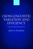 Cross-Linguistic Variation and Efficiency