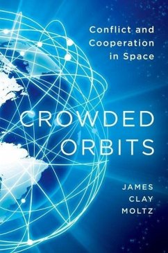 Crowded Orbits - Moltz, James Clay