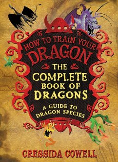 The Complete Book of Dragons - Cowell, Cressida