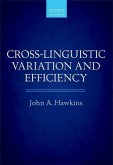 Cross-Linguistic Variation and Efficiency