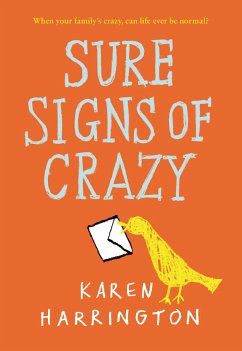 Sure Signs of Crazy - Harrington, Karen