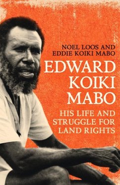 Edward Koiki Mabo - Loos, Noel; Mabo, Eddie Koiki