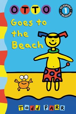 Otto Goes to the Beach - Parr, Todd