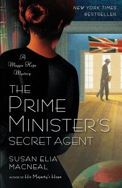 The Prime Minister's Secret Agent - Macneal, Susan Elia