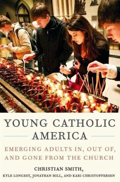 Young Catholic America - Smith, Christian; Longest, Kyle; Hill, Jonathan; Christoffersen, Kari