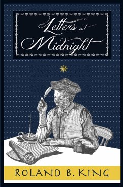 Letters At Midnight - King, Roland B.