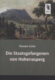 Die Staatsgefangenen von Hohenasperg