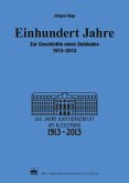 Einhundert Jahre Einhundert Jahre