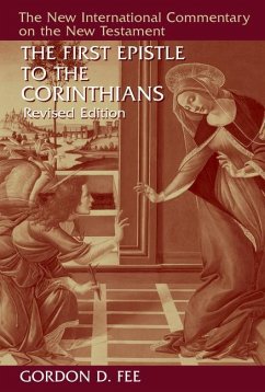 The First Epistle to the Corinthians, Revised Edition - Fee, Gordon D.