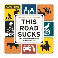 This Road Sucks - Consiglio, Dan; DeMarea, Brad