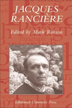 Jacques Rancière: Aesthetics, Politics, Philosophy - Robson, Mark (ed.)